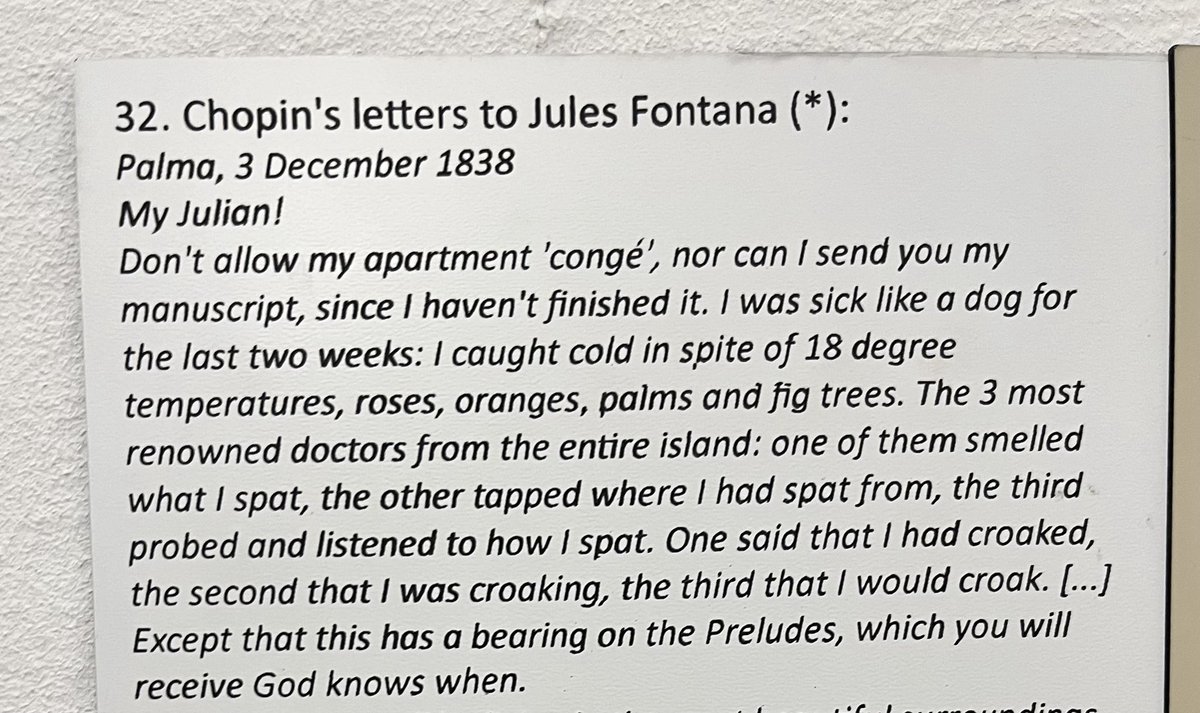 Frédéric Chopin hatte nicht nur einen sehr guten Frauengeschmack (George Sand), einen sehr guten Musikgeschmack (Chopin), sondern auch einen sehr guten Humor. #Valldemossa