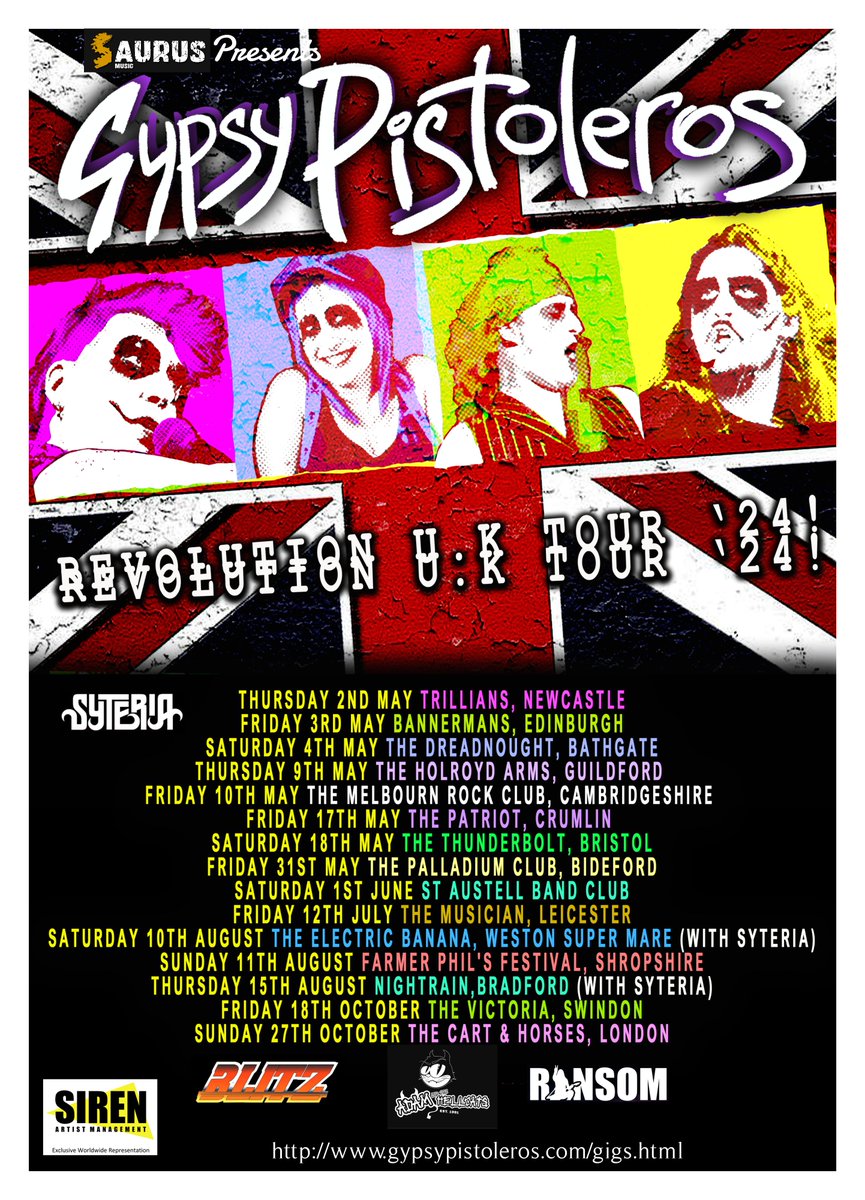 GypsyPistoleros 'Revolution U.K Tour 24!' Cometh! With Syteria & Special Guests BlitZ Adam and the Hellcats Ransom The Final 'Duende a Go Go Loco' Shows before the next Chapter! Saurus Music Artwork Lee Stokes gypsypistoleros.com/gigs.html