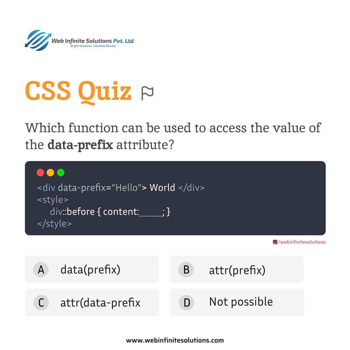 WebInfiSol's tweet image. If you know the answer, drop your answer in comment section. If you don't know before this just follow us for more such knowledgable content. #webinfinitesolutions #cssquiz