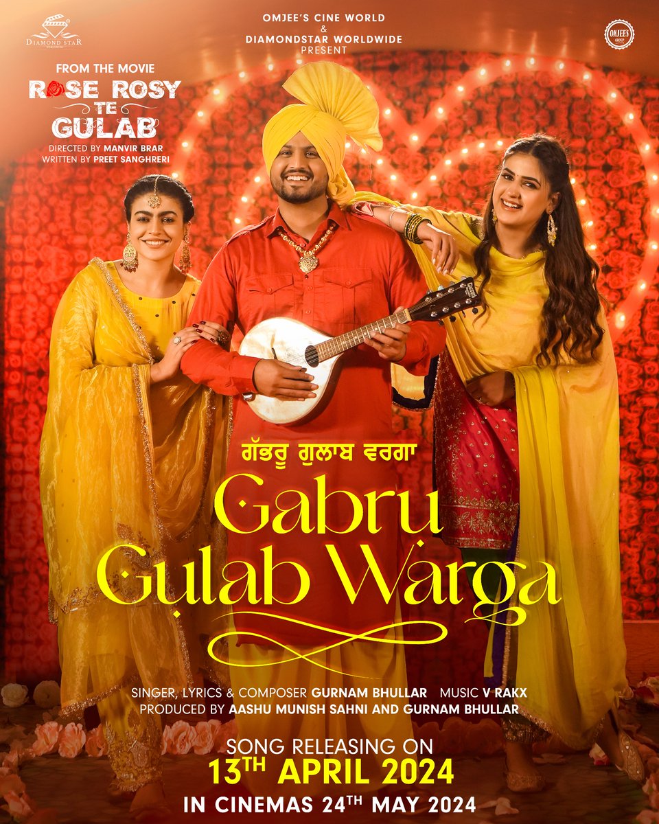 Sohna #GabruGulabWarga is coming to win your hearts & make you dance🎶❤️ Song out on 13th April, 2024! #RoseRosyTeGulab #24thMay2024 #GurnamBhullar #MaahiSharma #PranjalDahiya