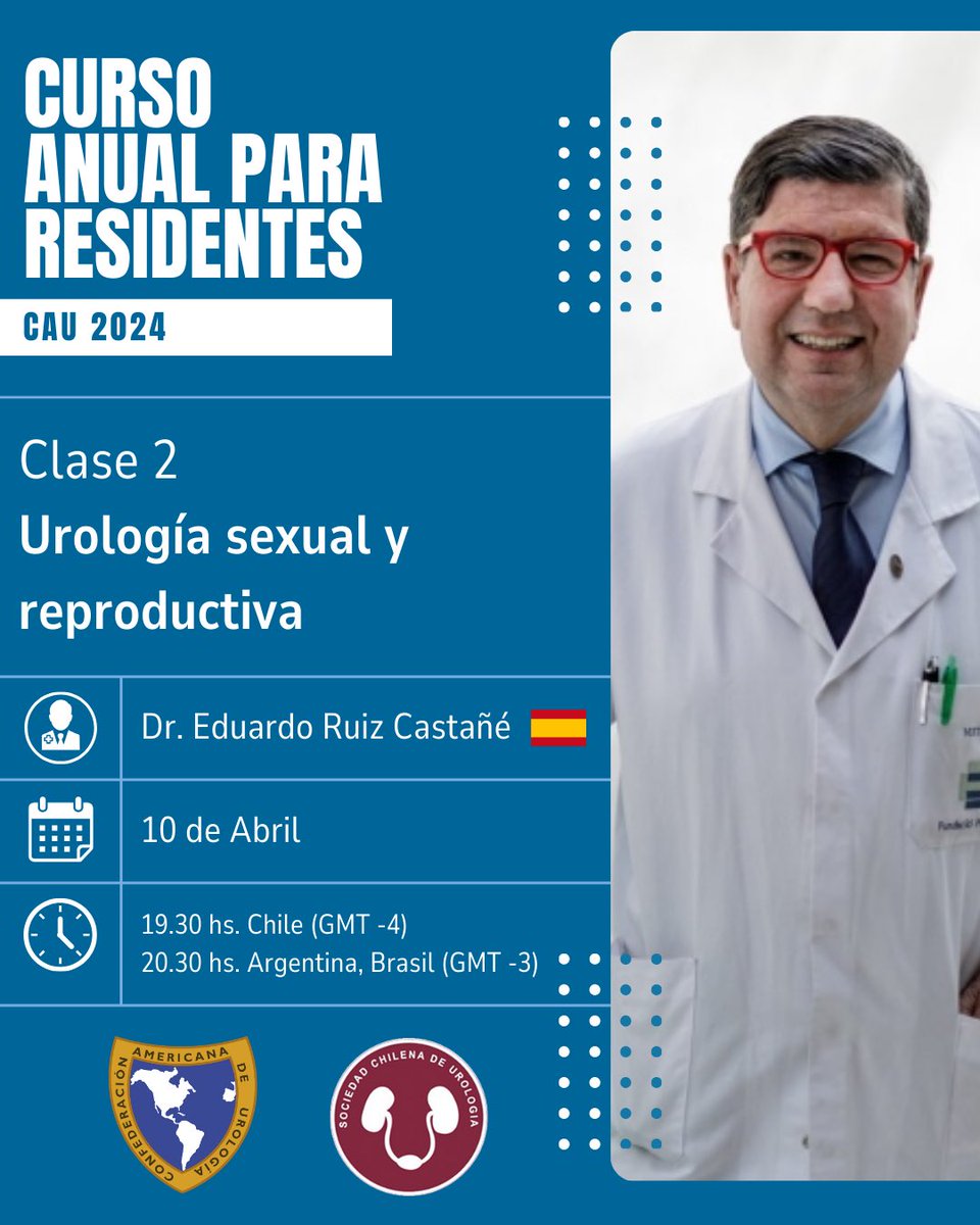 ¡Continuamos aprendiendo y actualizándonos! 💡 🧠 Clase 2 del Curso Anual para Residentes CAU 2024: 'Urología sexual y reproductiva'. Dr. Ruiz Castañé. 👨‍⚕️ 📆Fecha: 10 de abril 🕢Hora: 20:30 (GMT-3) @CAU_URO @Urolchi Registrate en educacion.caunet.org