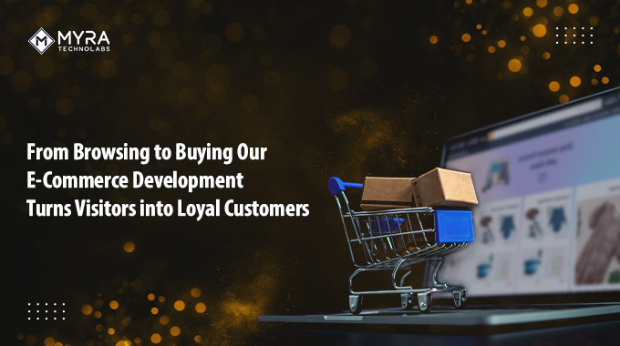 Navigate the journey from browsing to buying seamlessly with our #eCommerceDevelopment expertise! Elevate user experience, streamline transactions, and transform visitors into loyal customers. bit.ly/3u4bo5y

#OnlineRetail #eCommerceBusiness #MyraTechnolabs