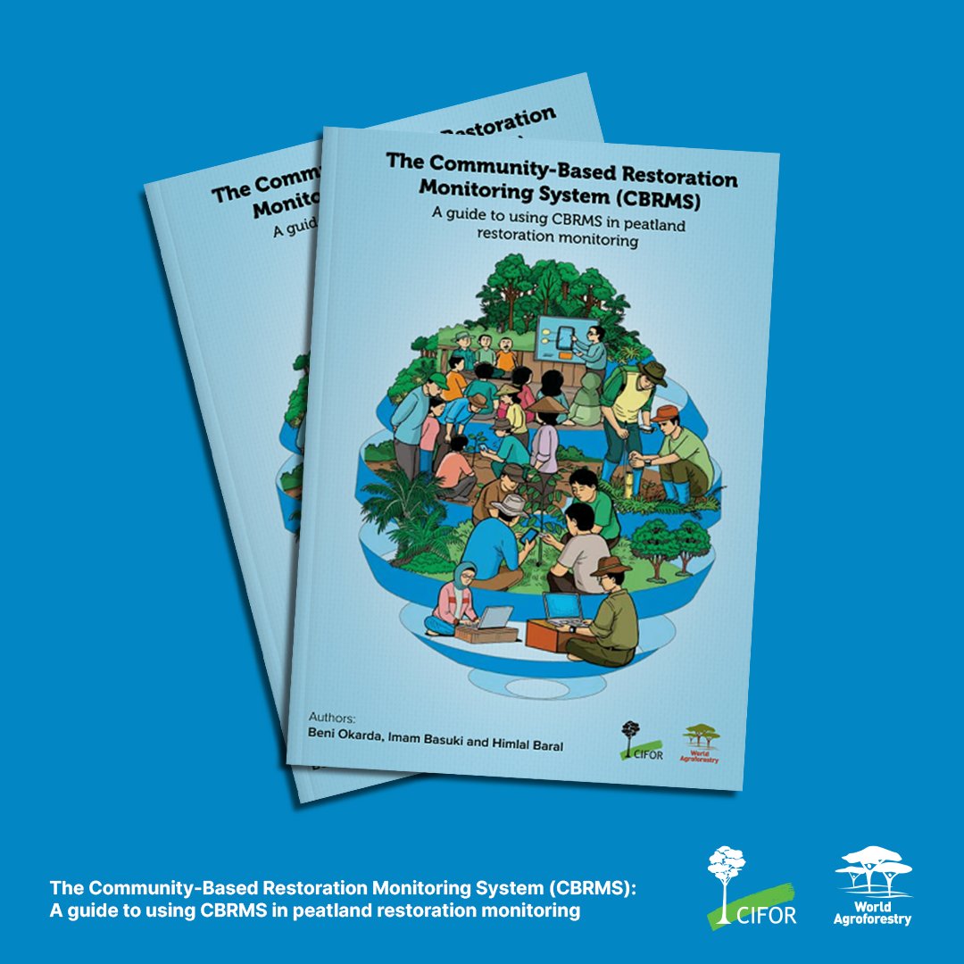 Empowering communities in peatland restoration!

The Community-Based Restoration Monitoring System (CBRMS) by CIFOR-ICRAF helps monitor progress, improve outcomes, & involve local voices.

This guide explains more.download↪️ bit.ly/42lfZxg 

#Trees4Resillience
