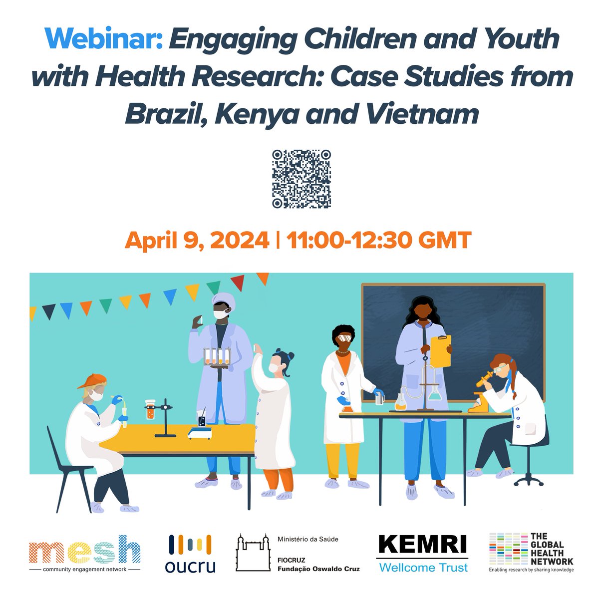 A webinar by mesh.tghn.org @info_TGHN on Tue 9Apr2024 at 11:00GMT Join our webinar: Engaging Children and Youth with Health Research: Case Studies from Brazil, Kenya and Vietnam, featuring our Public and Community Engagement project Register ow.ly/VKCv50R9MbH