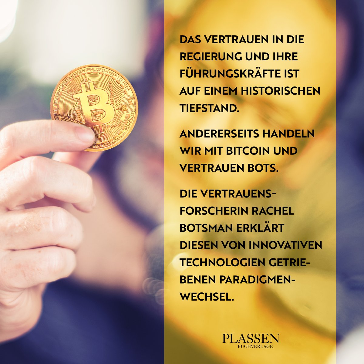 PLASSENBuch's tweet photo. Wem kann man noch trauen? Der Regierung? Den Wirtschaftsunternehmen? Den Medien? Die Verhaltensforscherin Rachel Botsman beschreibt, wie sich die Welt in einem Zeitalter des „verteilten Vertrauens“ neu ordnet. 

Zum Buch: https://t.co/XJKpNVy6WA ✅

#KI #Buch #Book #read https://t.co/WGYc5PWQG0