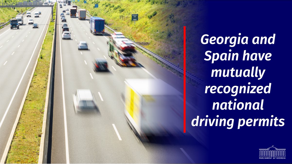 Georgia and Spain have mutually recognized national driving permits. Once the agreement comes into effect, individuals holding a valid driving permit issued by one of the parties will be able to acquire the equivalent driving permits in their state of legal residence without an…