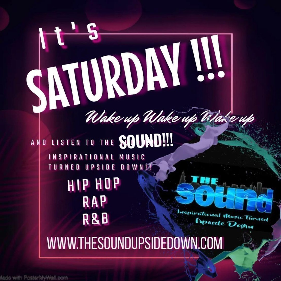 Wake up! Wake up! Wake up! You ain’t never heard hip hop, rap, and R&B quite like this!

Get your day started with the dopest hits on TheSoundUpsideDown.com and LISTEN LIVE 24/7!
#inspiration #chh #fire #dope #gospelrap #hiphop #rap #RnB #listenlive #saturday #saturdayvibes