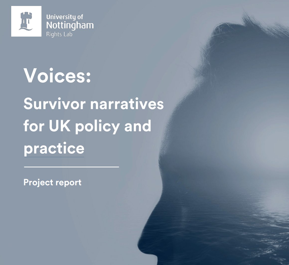 ICYMI: new Rights Lab report analysing 95 narratives by survivors to better understand UK anti-slavery policy & practice, experiences, barriers, areas for improvement: nottingham.ac.uk/research/beaco…. Research by Lauren Eglen, Esther Weir, Emmanuelle Zagabayou, funded by UoN AHRC IAA