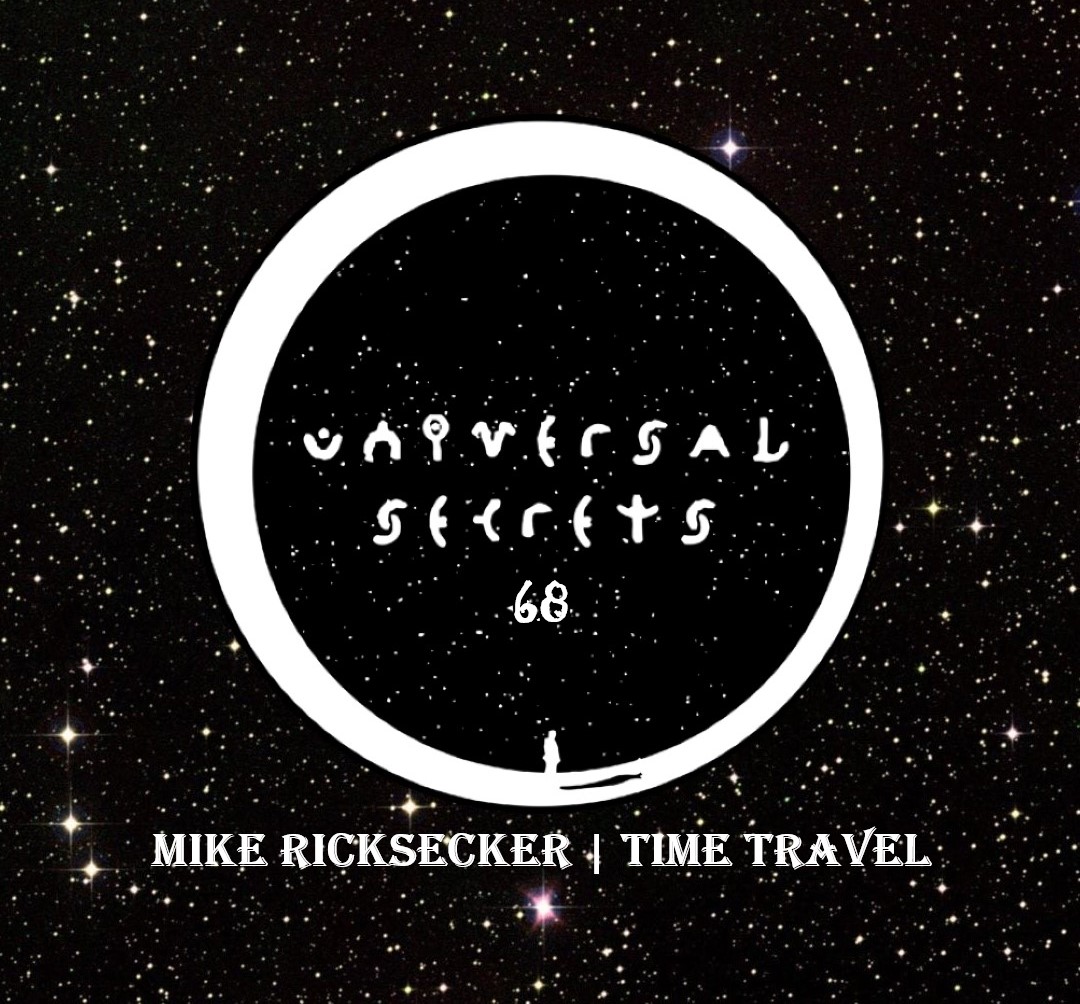 unisecretspod's tweet photo. USP 68:  Mike Ricksecker | #TimeTravel 

Audio:
https://t.co/iPCi91GCaY

Video:
https://t.co/zgAxOcbDH6

@TiffanyMacET @kevinhale423 'spill the secrets' w/ @MikeRicksecker

#universalsecrets #paranormal #universe #strangephenomena #author #researcher #filmmaker #infotainment https://t.co/aUdpZ1B3gS