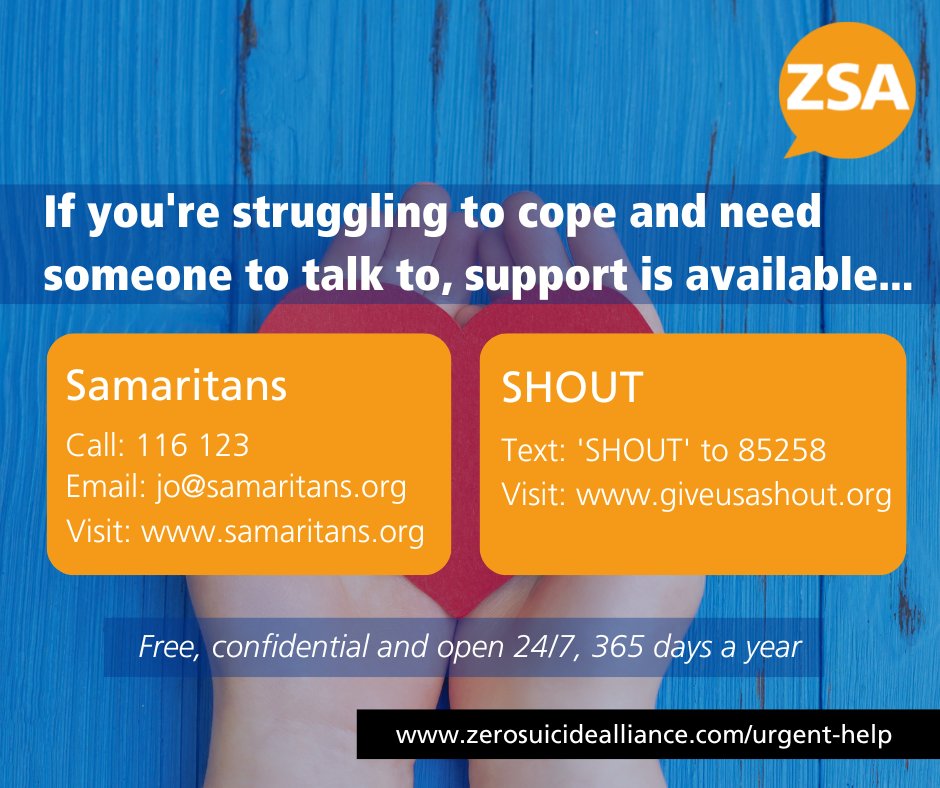 If you're struggling to cope, please reach out and talk to someone 💛

There are a number of helplines and support options available across the UK. 

Find something that works for you, visit our urgent help information hub at 👉 zerosuicidealliance.com/urgent-help