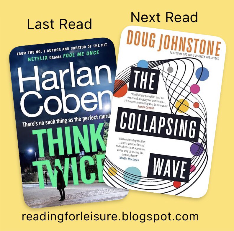 What an ending @HarlanCoben, my heart was in my mouth. I didn’t want #ThinkTwice to end.
Next up is #TheCollapsingWave by @doug_johnstone and @OrendaBooks to see how Sandy and friends are doing.
P.S. This is supposed to be a holiday read but I can’t wait any longer