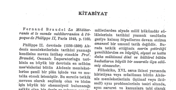 Ömer Lütfi Barkan'ın çift sütuna 9 sayfa Fernand Braudel incelemesi varmış. Bu akşam eğlencemiz de çıktı çok şükür.