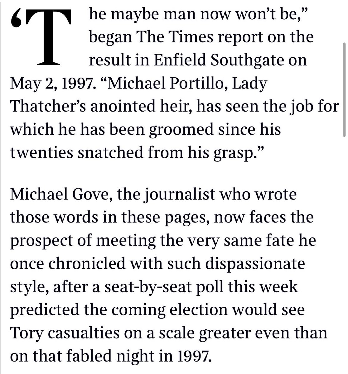 My column in this morning’s Times is on the possible Portillo moments to come — and whether Michael Gove might have his own thetimes.co.uk/article/9b1ff4…