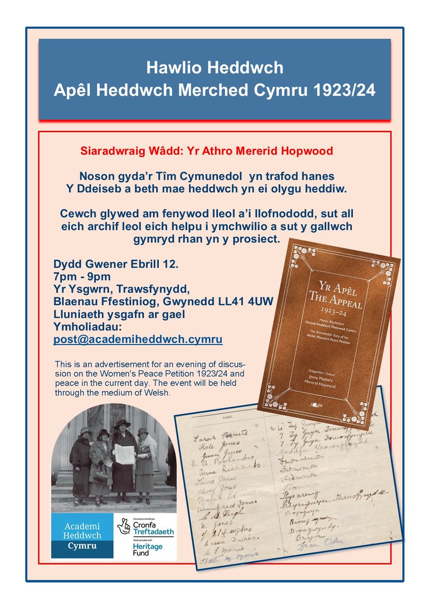 Nos Wener, 12 Ebrill: Cyfle i drafod arwyddocâd y ddeiseb heddwch heddiw gyda'r Athro Mererid Hopwood, a siawns i ddarganfod mwy am ymchwilio'r enwau a gwirfoddoli gyda'r prosiect. Manylion ar y poster isod. Dewch yn llu - croeso cynnes i bawb!