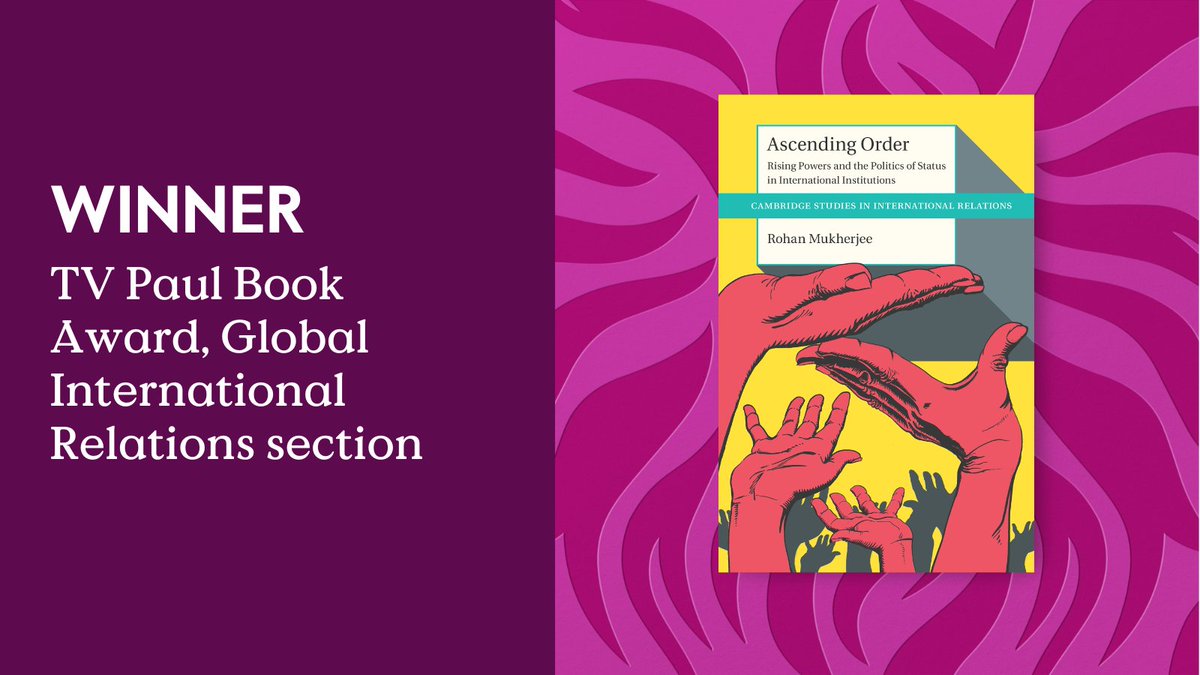 Congratulations to @rohan_mukh on winning the @isanet Global International Relations section, TV Paul Book Award for the amazing ASCENDING ORDER. Use code 101990 when you order online for 30% off and free shipping at cup.org/3TLoNJ5 #ISA2024