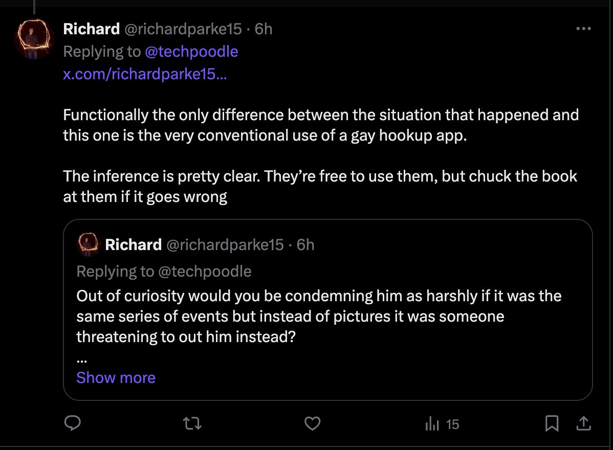 No Richard, yet again you miss the point... It's not that 'it went wrong so chuck the book at him'. He was a victim of somebody attempting to blackmail him, this is a terrible thing to happen to anybody, whether it be having nudes leaked, being outed, or anything else. However,…