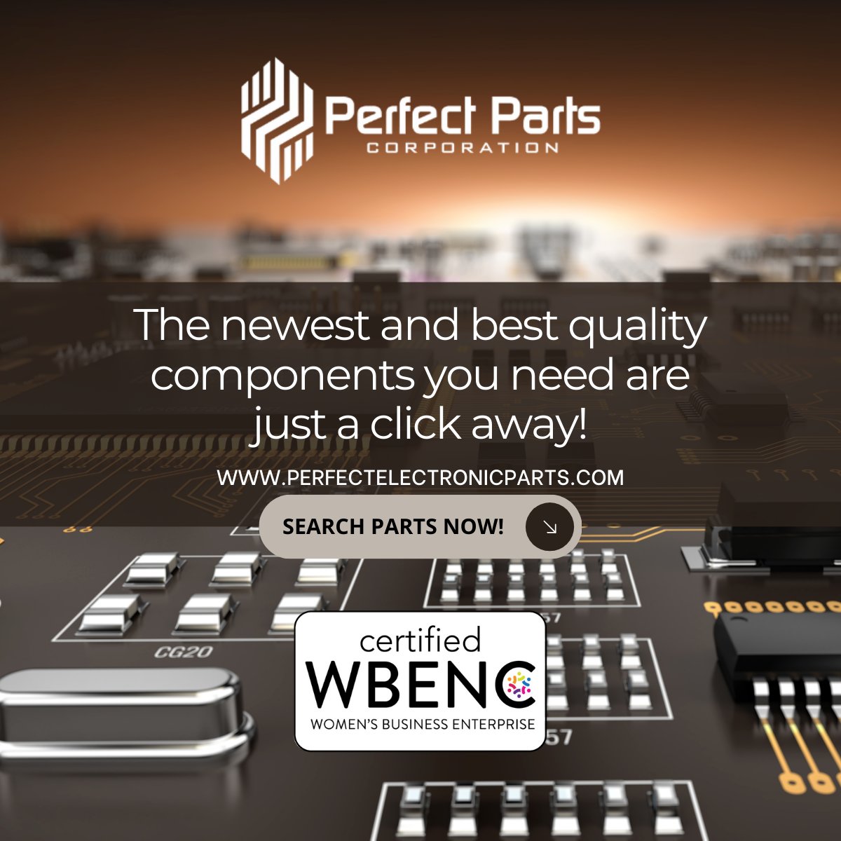 Find the newest and best quality components at Perfect Parts!
Click the link below to search parts now!
ow.ly/Si1V50Qtume

 #PerfectParts #ElectronicComponents #TopQuality #WBENC