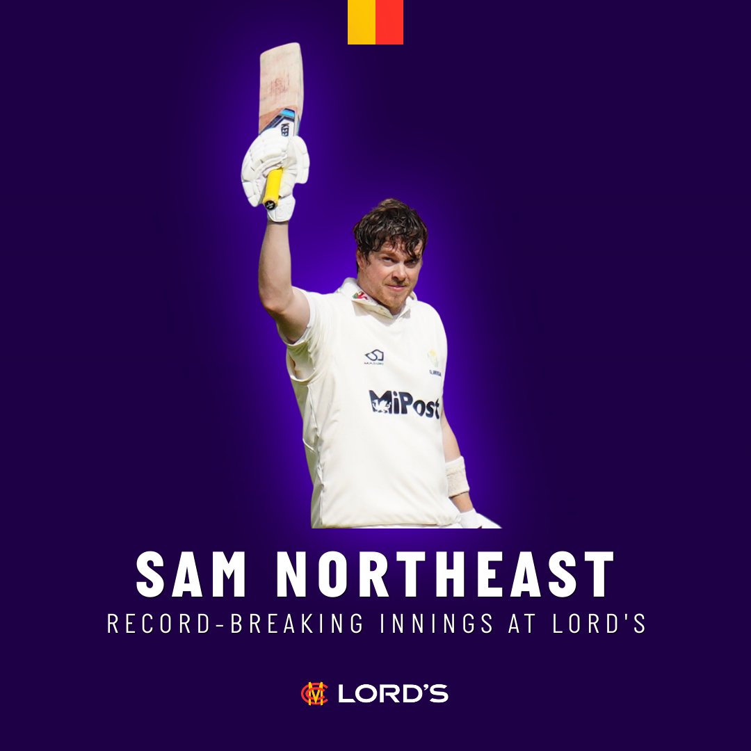HISTORY MADE 😱 The highest individual first-class innings at Lord's ✅ Take a bow, Sam Northeast - that is magnificent 👏👏👏 #LoveLords | @GlamCricket