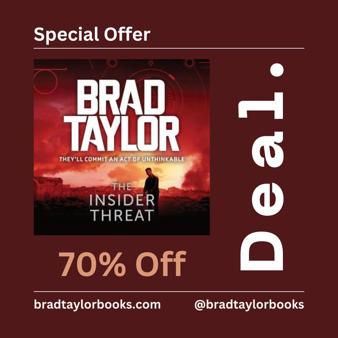 UK readers! Don’t miss this opportunity for a serious deal on my 8th book THE INSIDER THREAT. Click the link by April 30th to grab your copy. #theinsiderthreat #bradtaylor #pikelogan #thriller #fiction audiobooks.com/promotions/pro…