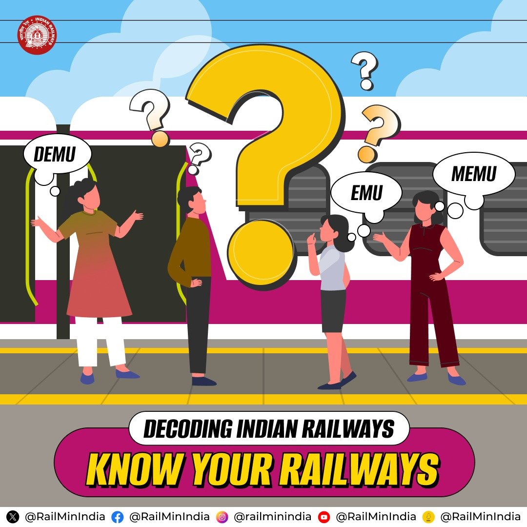 #KnowYourRailways 🤓 Let’s decode and learn more about the similar train terms like MEMU, EMU and DEMU.