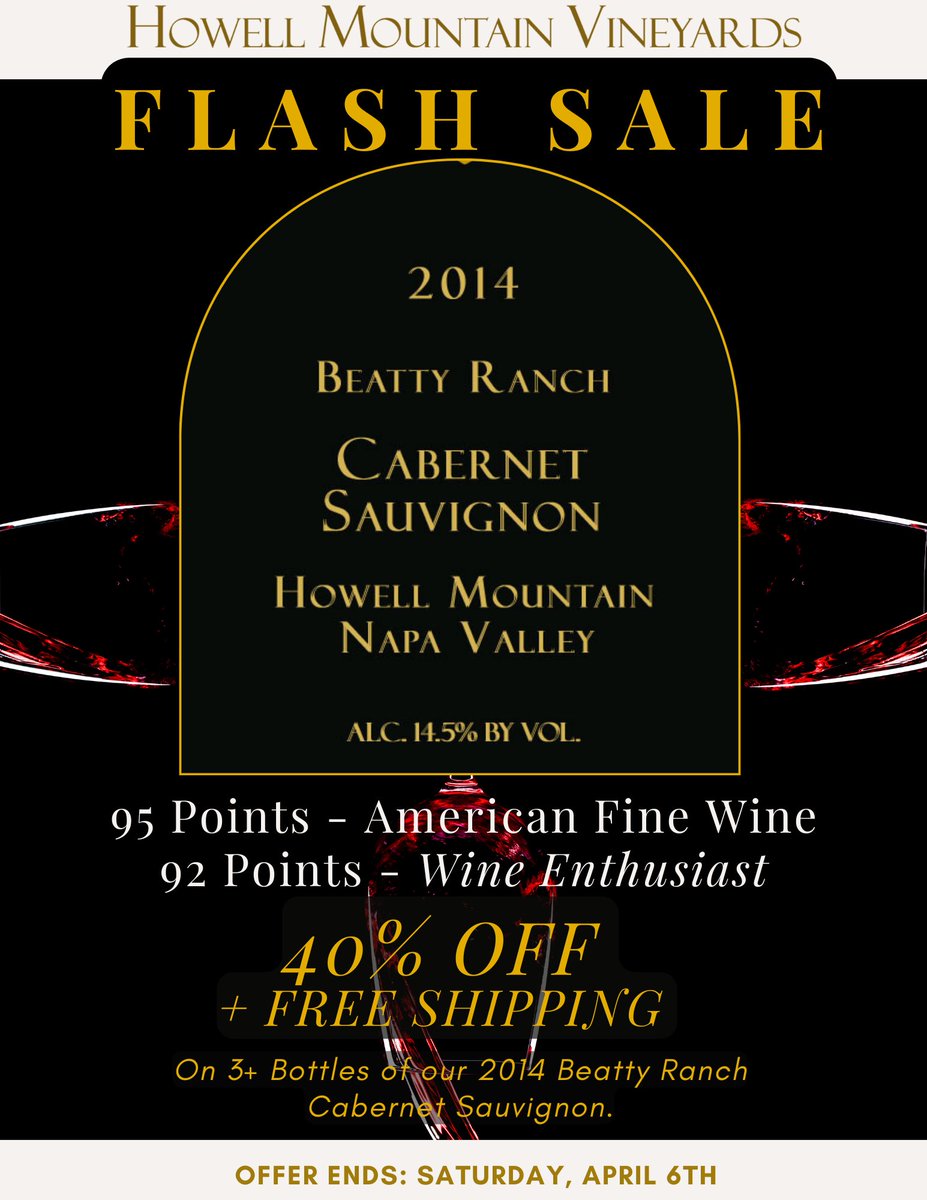 HowellMountainV's tweet photo. FINAL DAY to Save 40% + FREE Shipping on a 3 bottle set of our 2014 Howell Mountain Vineyards Beatty Ranch Cabernet Sauvignon, rated  95pt &amp; Double Gold Medal by American Fine Wine Competition. Offer ends Sat, Apr 6th! Buy today at https://t.co/6NJ4Z7LBHg https://t.co/X8NWOx6uTk