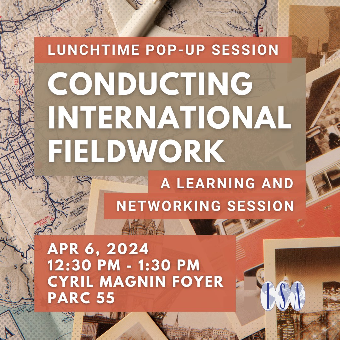 Are you conducting #Fieldwork for the first time? Are you interested in sharing your #International fieldwork experience? Join our pop-up session today with @sarahwdorr, @jandrewgrant & @tiekutom to connect with scholars who have been where you are headed. #ISA2024