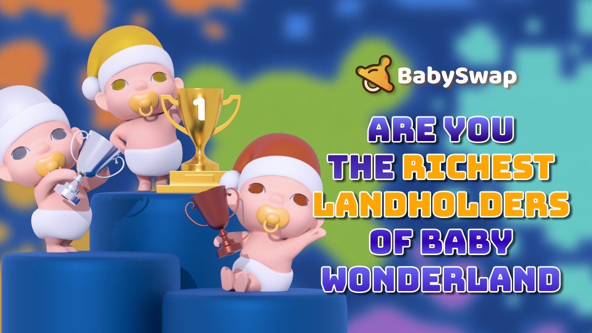 Is your #BabyWonderland adventure juiced up with unlocked islands & accumulated Prosperity Points? 🤑 What's your highest & lowest place on the Prosperity Point Rank? 🏅 Time to add spices & stand out with the bountiful fortune 💰 Screenshot to share 👉🏻 land.babyswap.finance/output