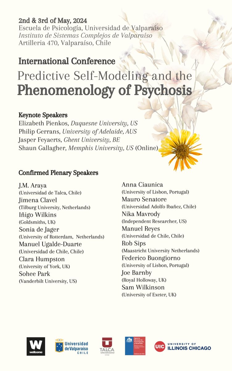 Conference: 'Predictive Self-Modeling and the Phenomenology of Psychosis' (Hybrid)  2-3 May, Instituto de Sistemas Complejos Artilleria 270, Valparaíso, Chile Part of the RPP Project <a href="/wellcometrust/">Wellcome</a>
Share widely! <a href="/CRosenPhD/">Cherise Rosen</a> <a href="/uvalpochile/">Universidad de Valparaíso</a>
<a href="/InvestigandoUV/">Investigando UV</a> <a href="/SocialesUV/">Facultad de Ciencias Sociales UV</a> <a href="/ComplejosISCV/">Instituto de Sistemas Complejos de Valparaiso</a>