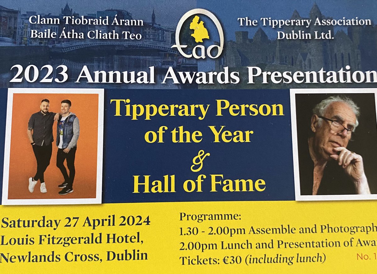 Awards lunch in @LouisFitzHotel on Saturday 27th April at 2:00pm - recipients for person of year @the2johnnies and Hall of fame Brendan Graham- tix available from Pat Ryan on 0876376663 #TippAbú