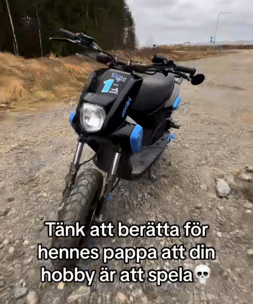 om min framtida dotter kommer hem med en kille som säger att hans hobby är att ”åka moppe” så hade jag tappat det 💀