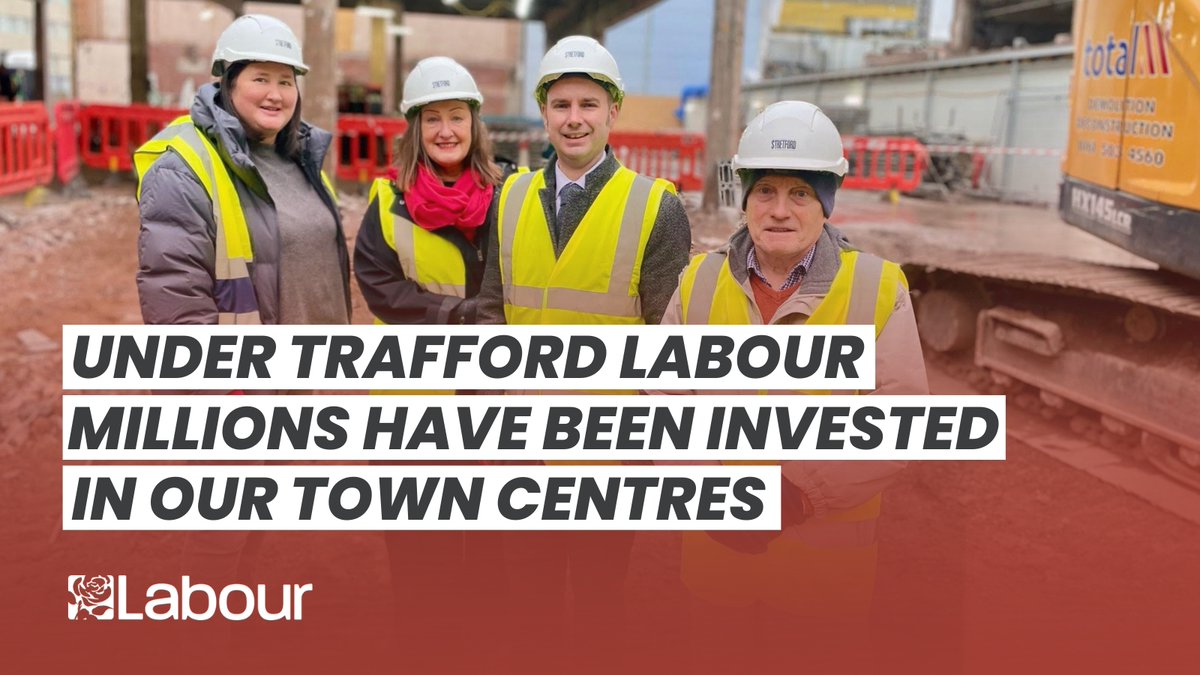 4. 🏗️ Under Trafford Labour - millions have been invested in our town centres. We're using investment to improve towns across the borough. Work has started on Stretford’s transformation and Altrincham's Stamford Quarter regeneration is also well-underway.