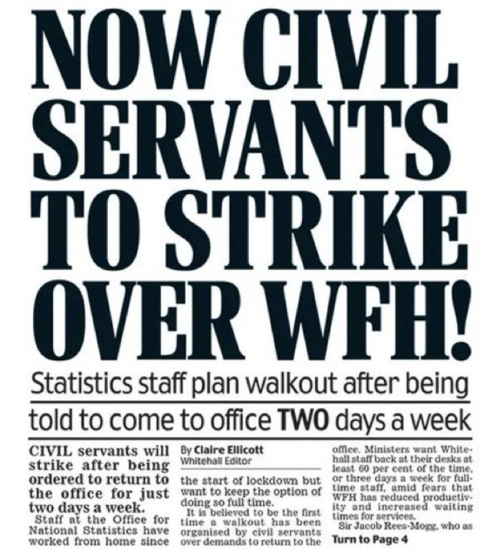 Civil service workers at the @ONS to strike because they’ve been told to go to the office just TWICE a week and want to work from home ALL week. They are what is wrong with this Country. Lazy f******