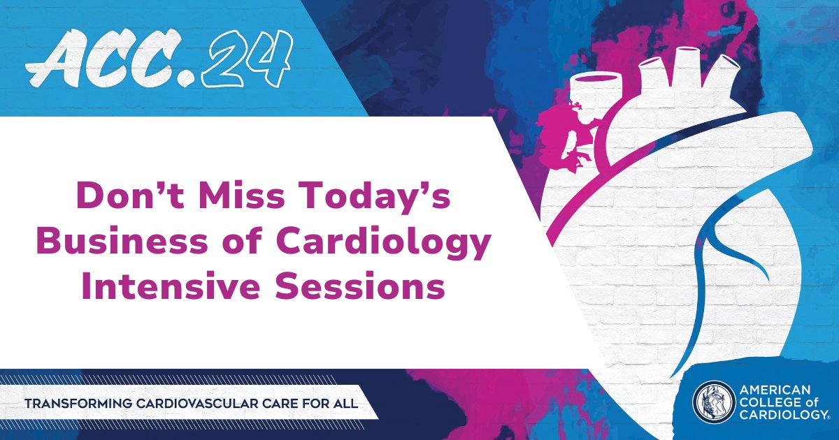 Don't miss #ACC24 Business of Cardiology Intensive Sessions happening today at noon and 1:45 p.m. ET in Murphy Ballroom 4. Topics include Business Basics For Everyone & Optimizing the Care Team. Learn more about this year's Intensive Sessions here ➡️ bit.ly/49LHSS1
