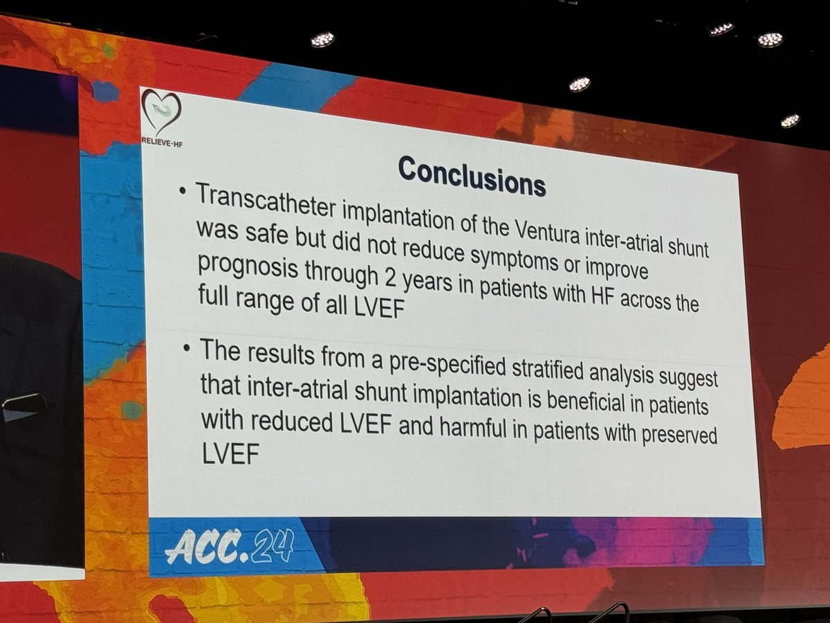 #LateBreaking #RELEAVE-HF trial showing role of Inter-Atrial shunt in HFrEF vs HFpEF. Congratulations @GreggWStone 🎉🎊

Thought from experts? 

@ACCinTouch #ACC24