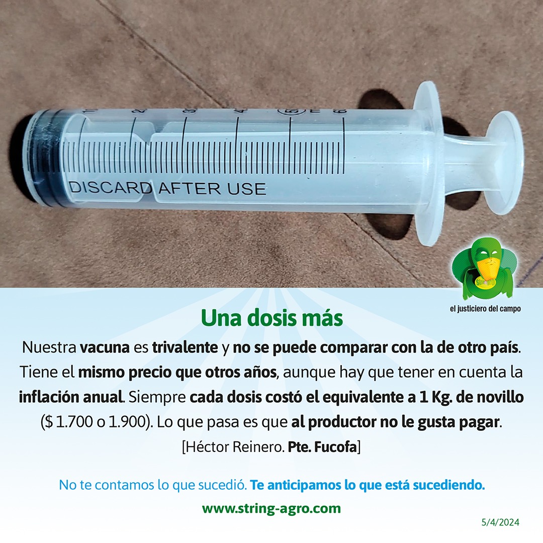 [AFTOSA]. Tal vez no sea posible importar vacunas más baratas, porque son distintas a las producidas en el país. Las de adentro trivalente a, las de afuera de 2 valencias.