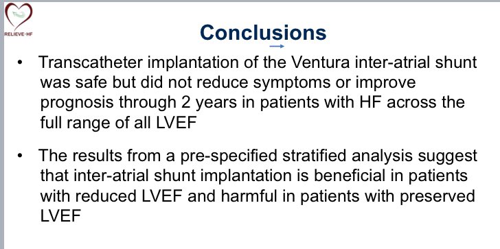 RELIEVE-HF trial #ACC24 Interatrial shunt device in patients with #heartfailure across the full range of LVEF ➖ Neutral trial, no benefit on CV events, safe procedure ➖LVEF analysis suggests 🟢 benefit in patients with HFrEF and🔴 harm in patients with LVEF>40%