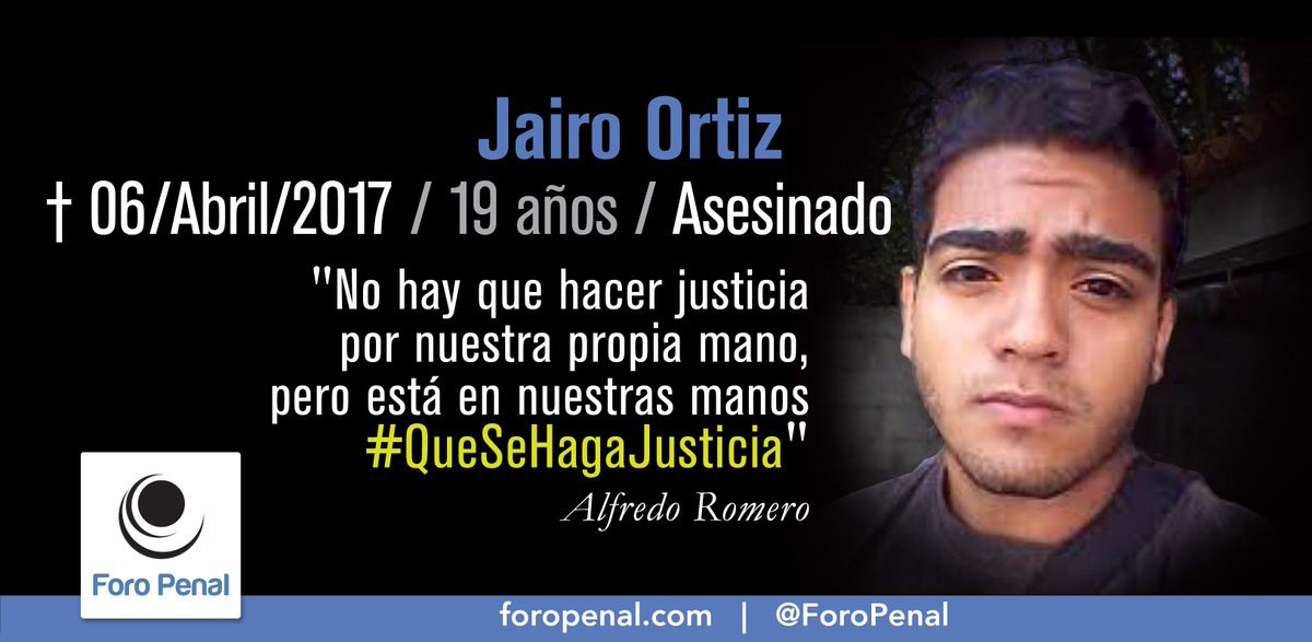 ForoPenal's tweet photo. #6Ab Hoy se cumplen 7 años de la muerte de 𝗝𝗮𝗶𝗿𝗼 𝗢𝗿𝘁𝗶𝘇 el 06/04/2017.
No lo olvidemos #QueSeHagaJusticia
- Foro Penal
Mas sobre el caso aquí: https://t.co/2GmVWD04Ql https://t.co/931nWYu8I1
