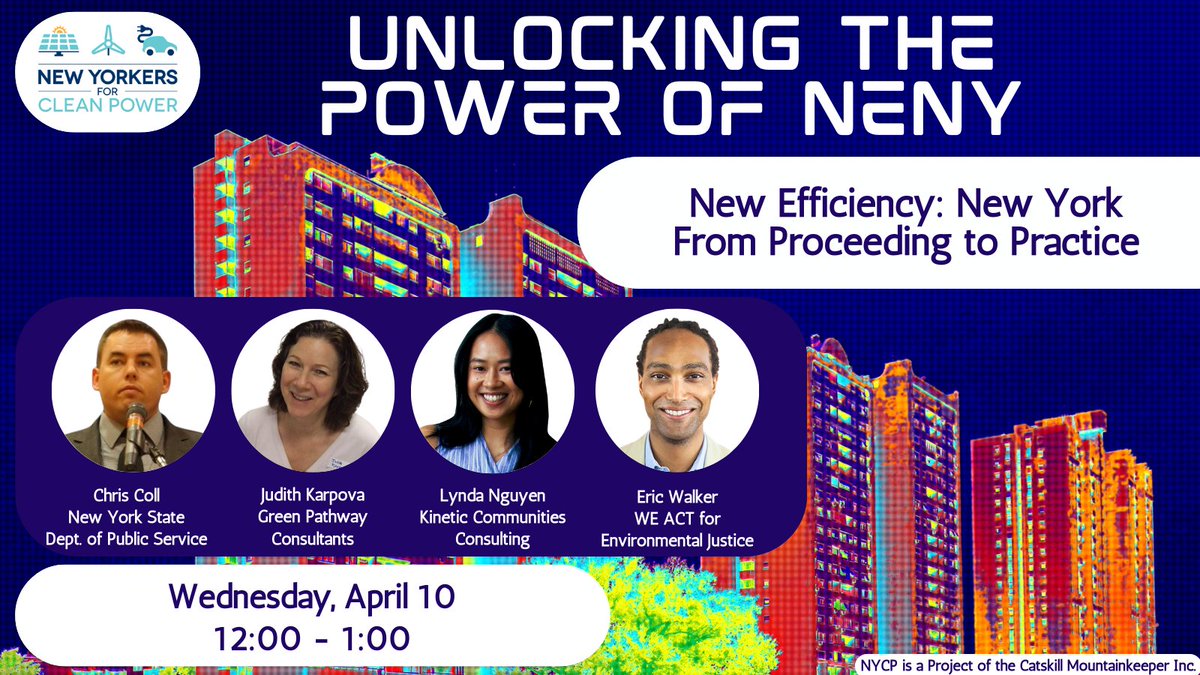 📅 Tune in next Wednesday 4.10 at noon for 'Unlocking the Power of NENY'! Hear from ⚡Eric Walker of @weact4ej ⚡Chris Coll of @NYSDPS ⚡Judith Karpova of Green Pathway Consultants ⚡Lynda Nguyen of @kc3nyc Register at bit.ly/newefficiency