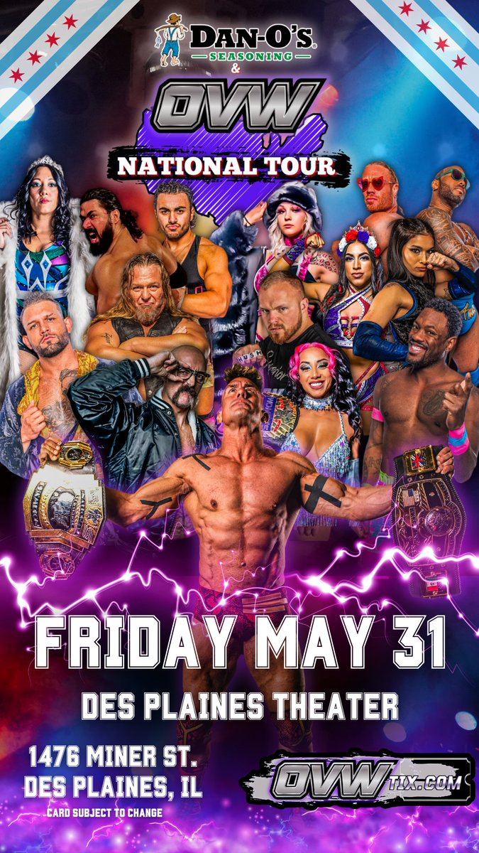 @danosseasoning National Tour takes OVW to the Chicago area for the first time ever! #OVWLIVE at the Des Plaines Theatre FRIDAY - May 31st Go to OVWTIX.com for tickets NOW! #OVW #Chicago #Illinois #Wrestlers #Netflix #prowrestling