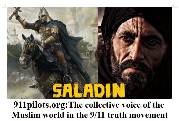 Where are today's 'Saladins'? Make no mistake about it...the illegal and unwarranted post-9/11 invasions of Muslim lands in the middle east and south Asia based on the lies of 9/11 were direct frontal assaults on Islam and Muslims. As a result of these invasions that…