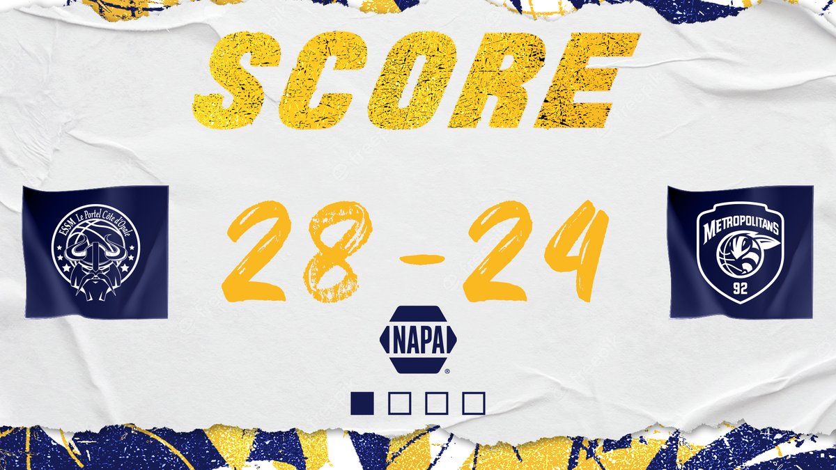 🟦🟨🟨🟨 Le score du 1er quart présenté par NAPA #GoMets92 #BetclicELITE