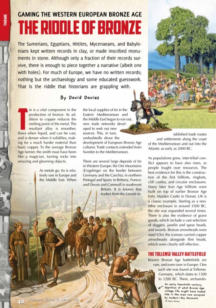 There were plenty of battles in Bronze Age Europe, but since there are few records, it is difficult to reconstruct them. This unfortunate limitation does, however, allow wargamers a lot of freedom to apply their imagination. Read about it in WSS 129: karwansaraypublishers.com/products/warga…