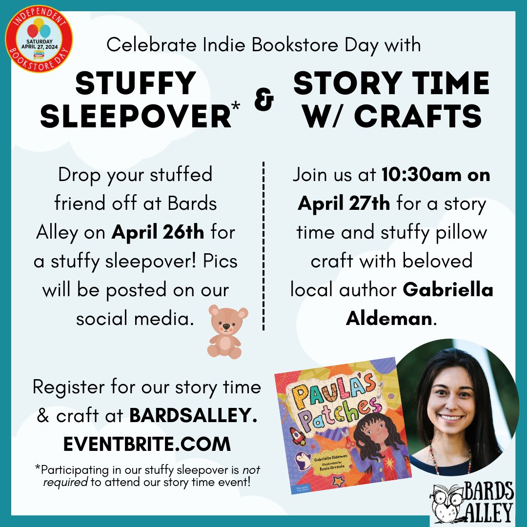 Are you getting PUMPED for Indie Bookstore Day?! Stuffy sleepover is back! Drop off your stuffy on April 26, and join us @ 10:30am on April 27 for a story time and craft led by author Gabriella Aldeman ('Paula's Patches') @write_between RSVP: eventbrite.com/e/877411600717…