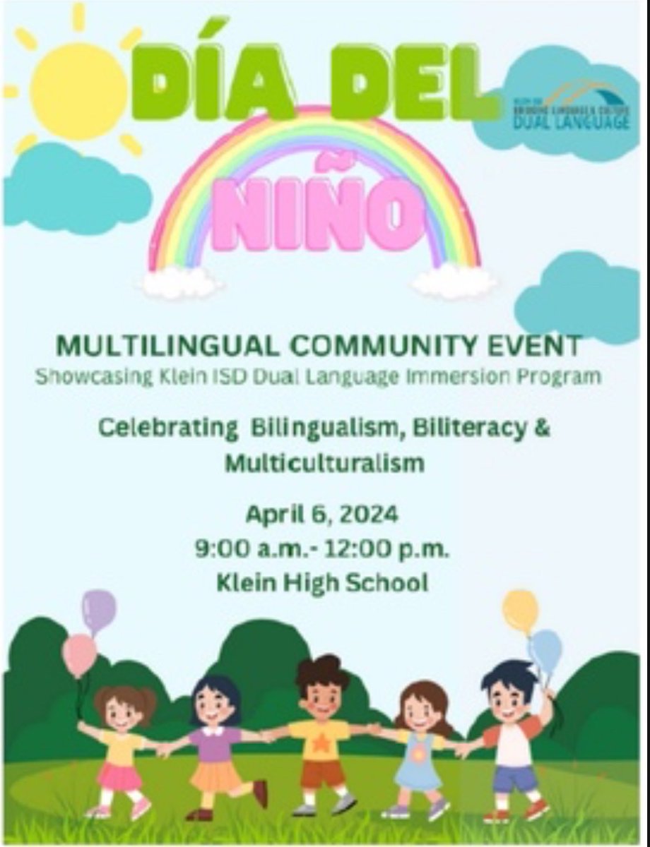 Come on down to Klein High to celebrate our dual language program!