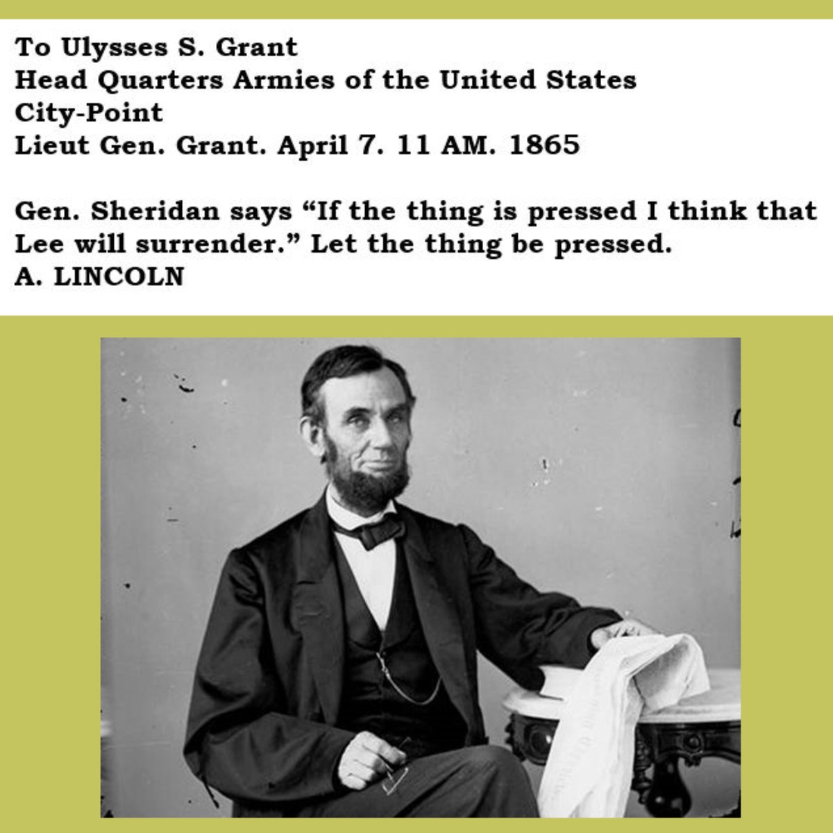 #OTD in 1865, President Lincoln sent a telegraph to General Grant. “Let the thing be pressed.” rhapsodyinbooks.wordpress.com/2009/04/07/apr…