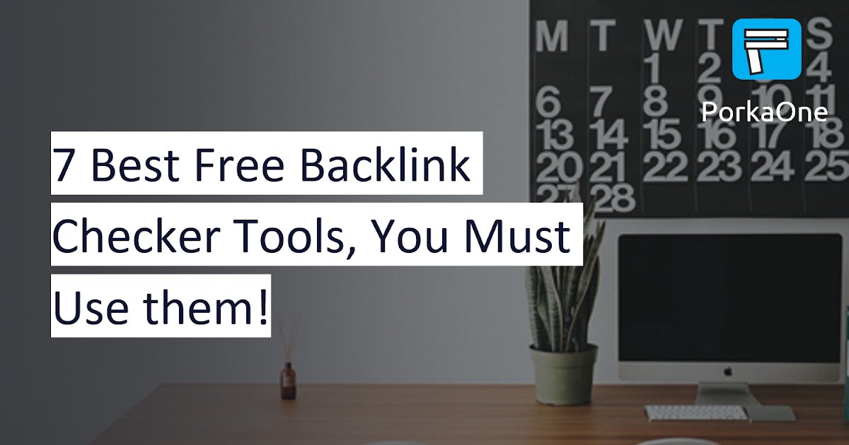 nabil_chen's tweet photo. 7 Best Free Backlink Checker Tools, You Must Use them! https://t.co/WSlsBP39D8 https://t.co/m0KzD1NQXy