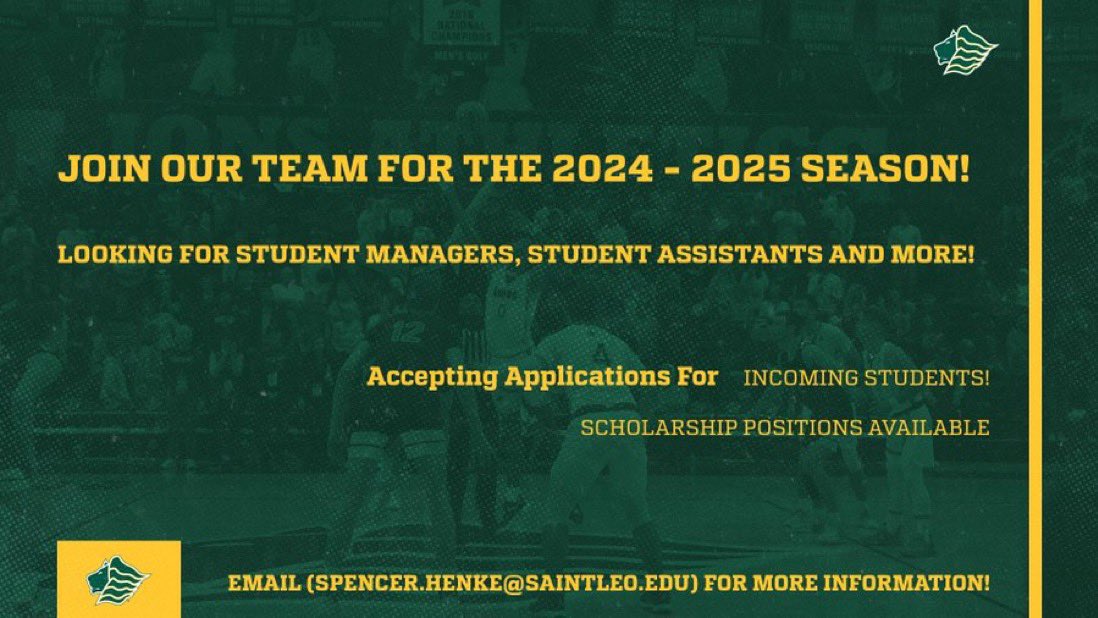 Attention all incoming students!! We are looking for students who want to be a part of our team 🦁 Available spots include ⬇️ - Student Assistants - Student Managers - Data Analysis Team Contact Coach Henke (Spencer.Henke@Saintleo.edu) for more information 🦁