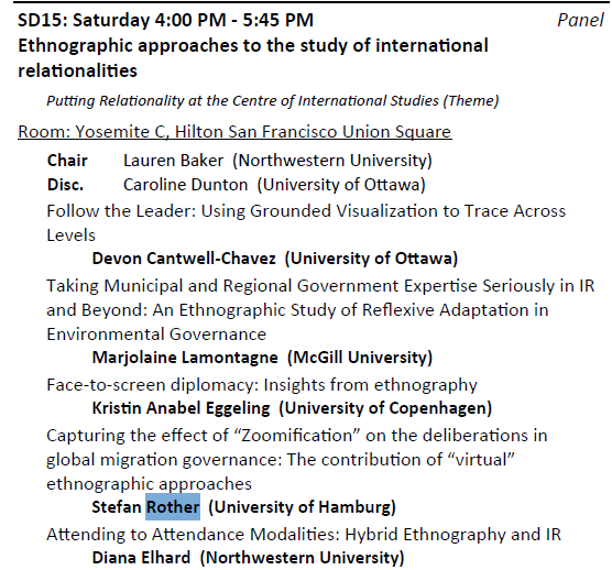 Final day of #ISA2024 - join our panel '#Ethnographic approaches to the study of international relationalities'. I will present on 'Capturing the effect of “Zoomification” on the deliberations in global #migration governance: The contribution of “virtual” ethnographic approaches'