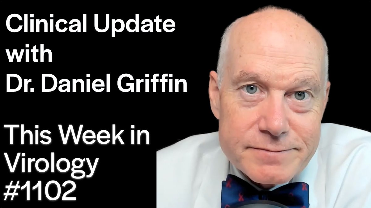 TWiV 1102: Clinical update with Dr. Daniel Griffin 🩺 In his weekly clinical update, Dr. Griffin reviews recent statistics on the circulation of measles and influenza before addressing Vincent’s comment on measles inclusion in the clinical respiratory PCR panel, the latest…