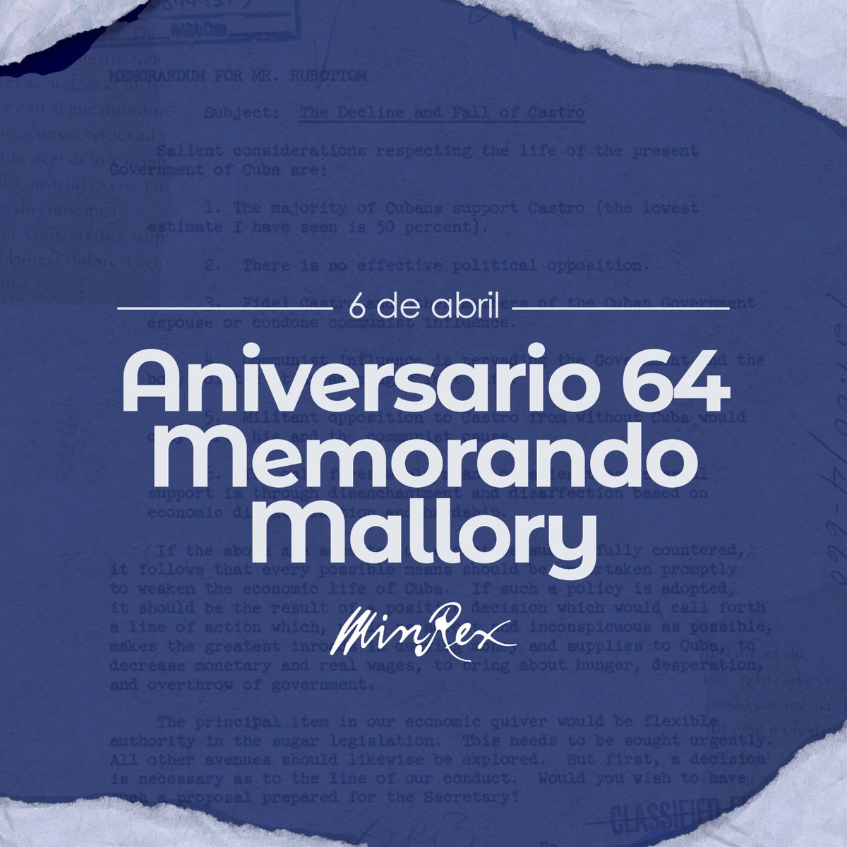 Hoy se cumplen 64 años de la promulgación del Memorando Mallory. El gobierno de EEUU dejó sentado por escrito los fundamentos de su genocida política de bloqueo 🆚 #Cuba 🇨🇺 y aún esta vigente, junto a otros instrumentos indirectos de agresión. #MejorSinBloqueo